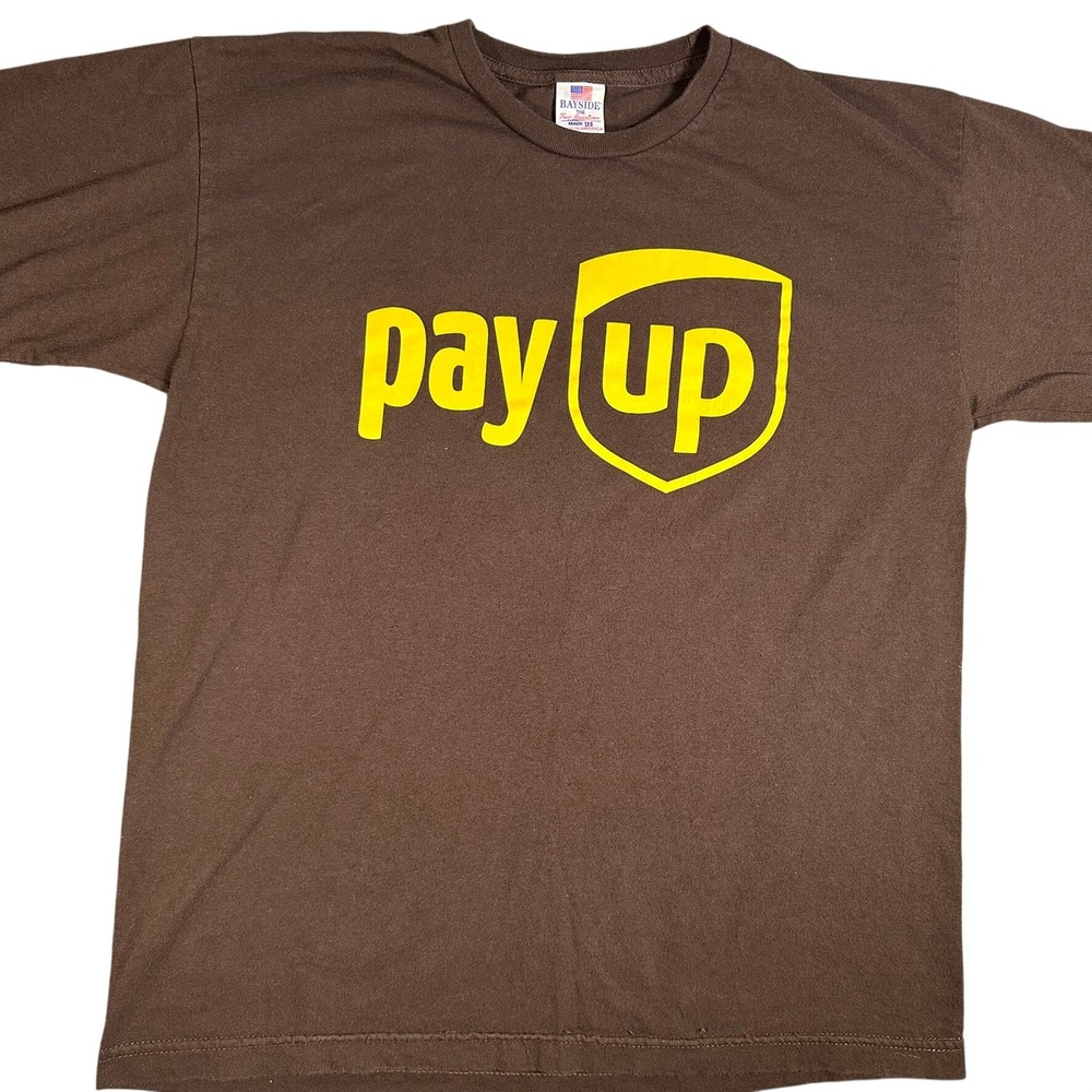 Bayside Mens Pay Up UPS Parody Teamster Strong 705 Union T-Shirt Brown Large USA
